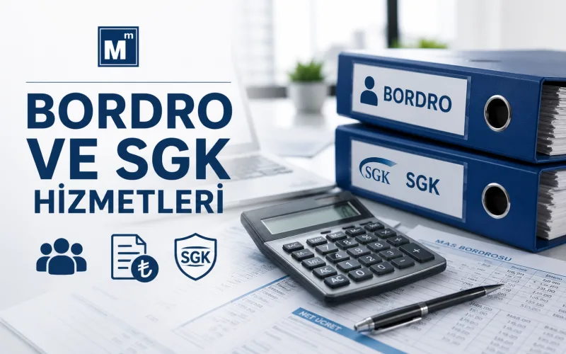 Bordro ve SGK Hizmetleri