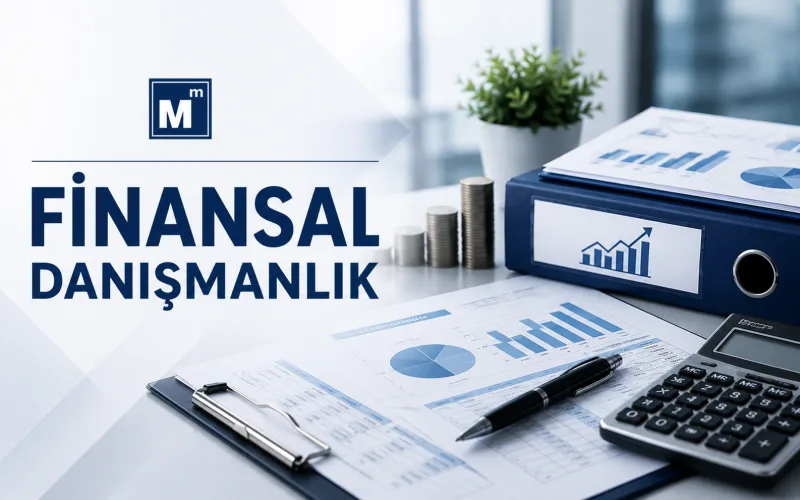 Finansal Danışmanlık